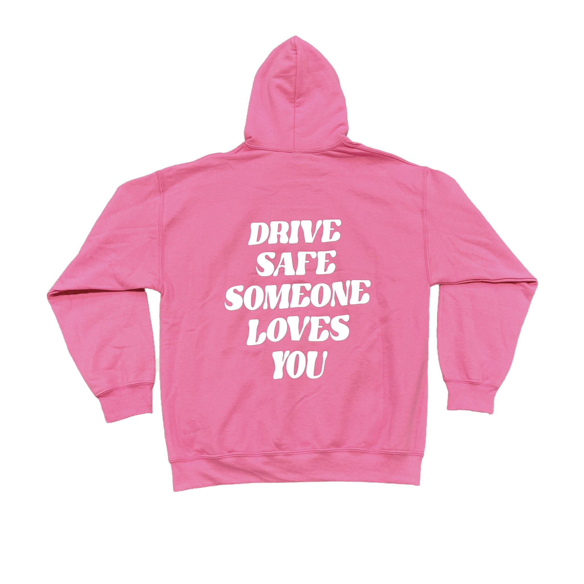 Drive Safe Hoodie - Pink